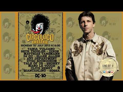Dixon @ Circoloco Lifestyle, DC10, Ibiza 15 07 2013
