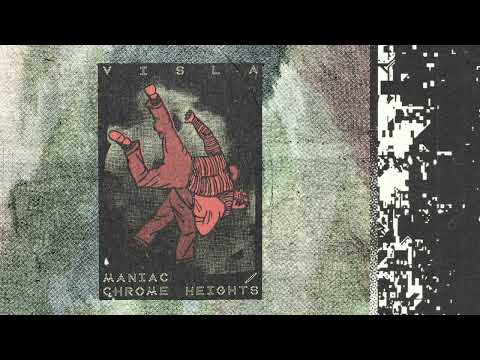 VISLA - Chrome Heights