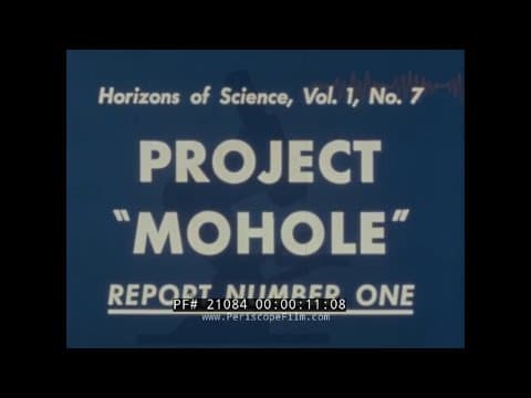 Project Mohole: Drilling for the Mantle