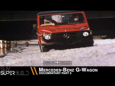 SUV Superbuild documentary on the G-Wagen, third part