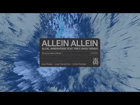 Alok, INNERVERSE, FREY - Allein Allein (Argy Remix) (Official Audio)