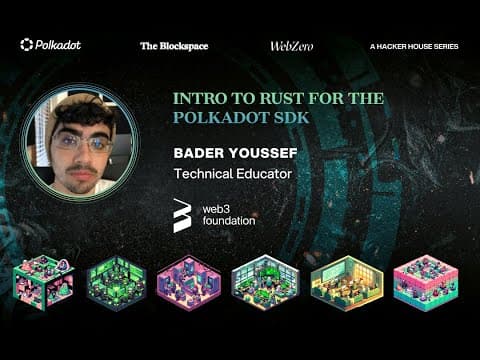 Intro to Rust for the Polkadot SDK | The Blockspace | ETH Denver 2024