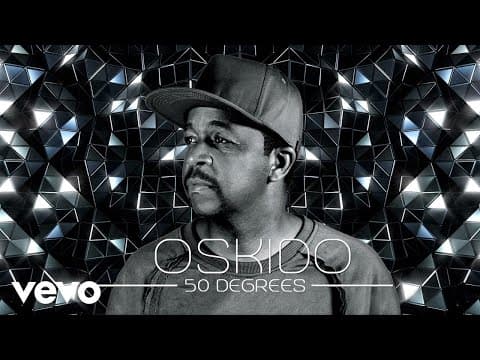 Oskido - 50 Degrees (feat. Nokwazi, Presh BeatMaster)
