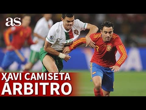 El día que XAVI le acabó dando su camiseta a un ÁRBITRO en el MUNDIAL 2010 | Diario AS