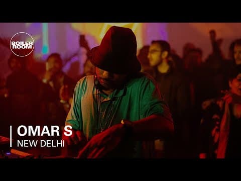 Omar S - Boiler Room BUDx, New Delhi