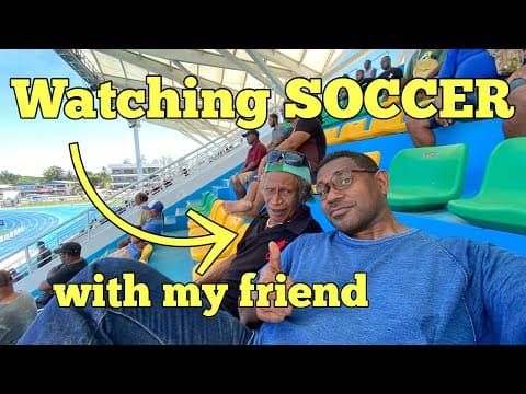 I took my friend to watch a soccer game in Honiara