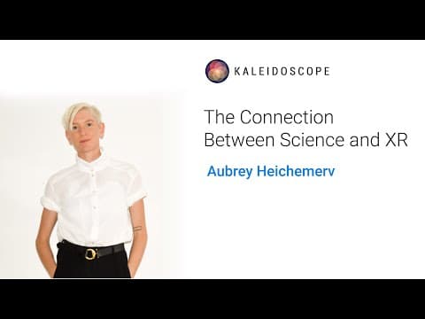 The Connection Between Science and XR with Aubrey Heichemer