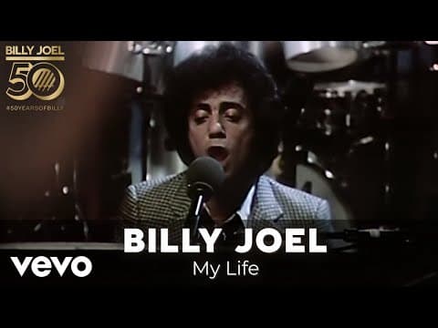 Billy Joel — My Life