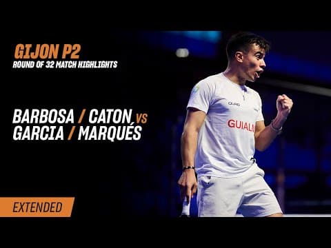 Gijon Premier Padel P2 Barbosa / Caton vs. Garcia / Marqués (R32 Highlight)