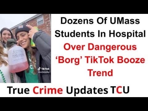 'Borg' drinking trend and the UMass Amherst hospitalisations