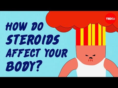 How do steroids affect your muscles - and the rest of your body? - Anees Bahji
