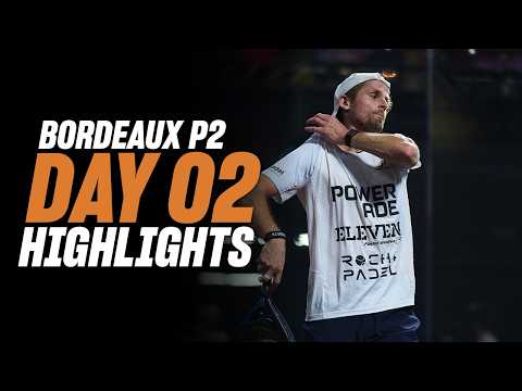 Bordeaux Premier Padel P2 : Day 2 - Men's Highlights