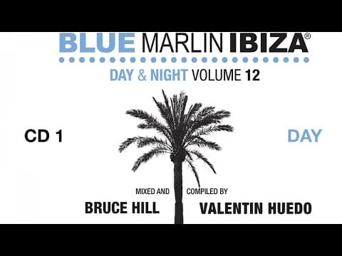 Various Artists - Blue Marlin Ibiza Night & Day 2018 - CD 1 Day