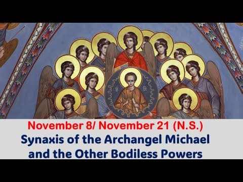 The Synaxis of the Archangel Michael Read from the Lives of Saints