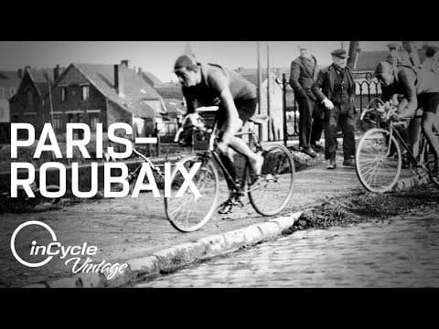 Origins of The Paris–Roubaix | How did "The Hell of the North" begin? | inCycle Vintage
