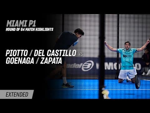 Miami Premier Padel P1 Piotto / Del Castillo vs. Goenaga / Zapata (R64 Highlight)
