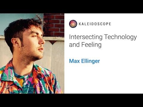 Intersecting Technology and Feeling with Max Ellinger