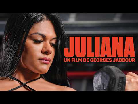 JULIANA - L’histoire d’une championne de bodybuilding | Documentary (FR/ENG)