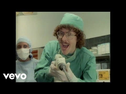 "Weird Al" Yankovic — Like A Surgeon