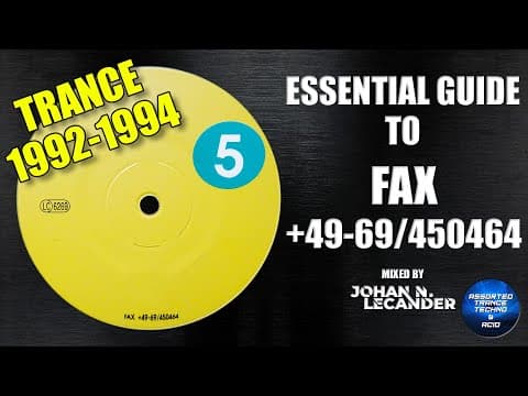 Essential Guide To Fax +49-69/450464 (Pete Namlook) 1992-1994 - Johan N. Lecander