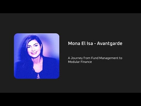 A Journey from Fund Management to Modular Finance - Mona El Isa