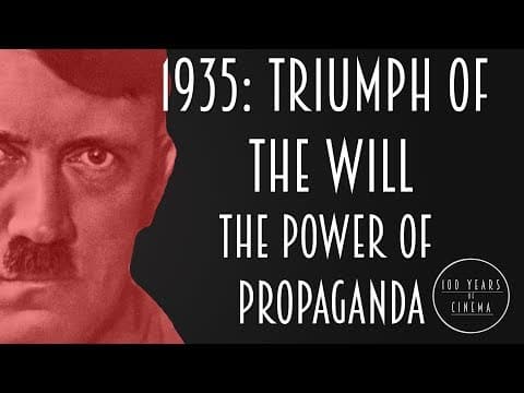 Triumph of the Will and the power of propaganda