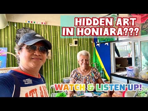HIDDEN ART IN HONIARA | CHATTING WITH A SOLOMON ISLANDERS TRADITIONAL CRAFT MAKER