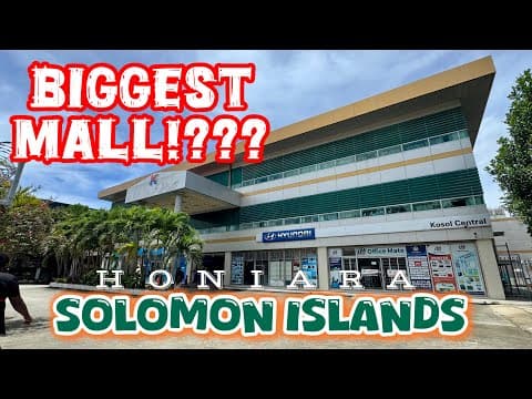 HONIARA SOLOMON ISLANDS HYUNDAI MALL IS THE BIGGEST MALL SO FAR? LETS GO AND CHECK IT OUT!