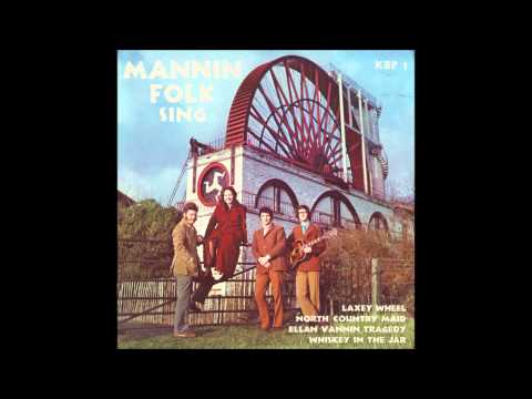 The Laxey Wheel by the MANNIN FOLK, a Stuart Slack song