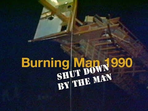 BurningMan1990 Shut Down By the Man