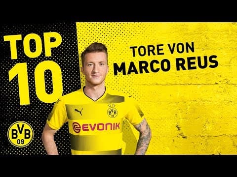 Top 10 Reus goals for Dortmund