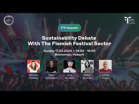 Sustainability Debate with Flemish festivals (Live at FTI Hasselt 2024)