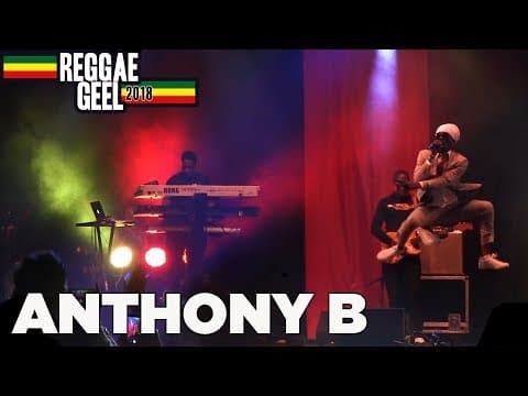 ANTHONY B LIVE @ REGGAE GEEL FESTIVAL 2018