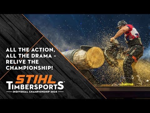 2024 STIHL TIMBERSPORTS® Individual World Championship: A Woodchopping Twist You’ll Never Forget!