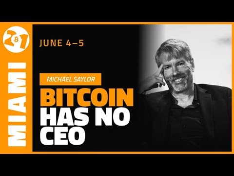 Bitcoin Has No CEO | Michael Saylor | Bitcoin 2021 Clips