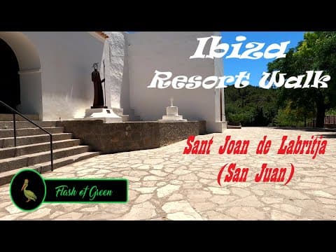 Sant Joan Resort Walking Tour - Ibiza, Spain - June 2022