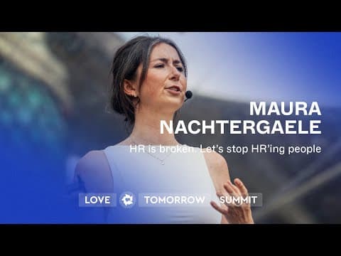 Maura Nachtergaele: HR is broken, let's stop HR'ing people (hosted by Supernova)