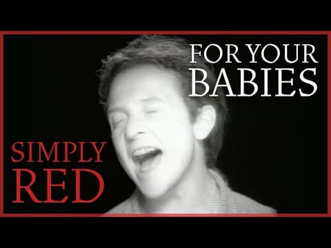 Simply Red — For Your Babies