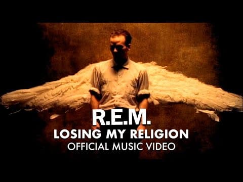 R.E.M. — Losing My Religion